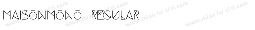 maisonmono regular字体转换